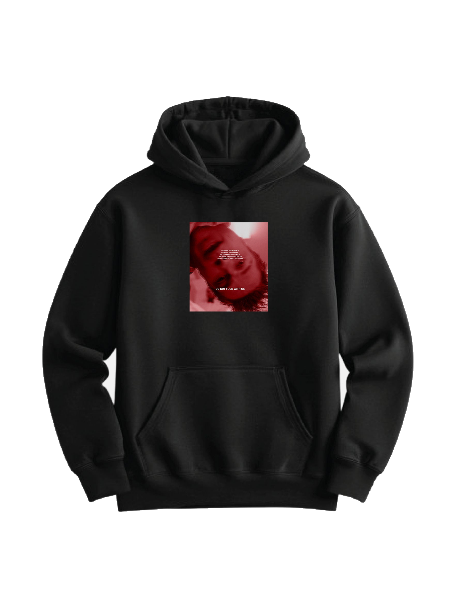 Do Not Fuck With Us Hoodie