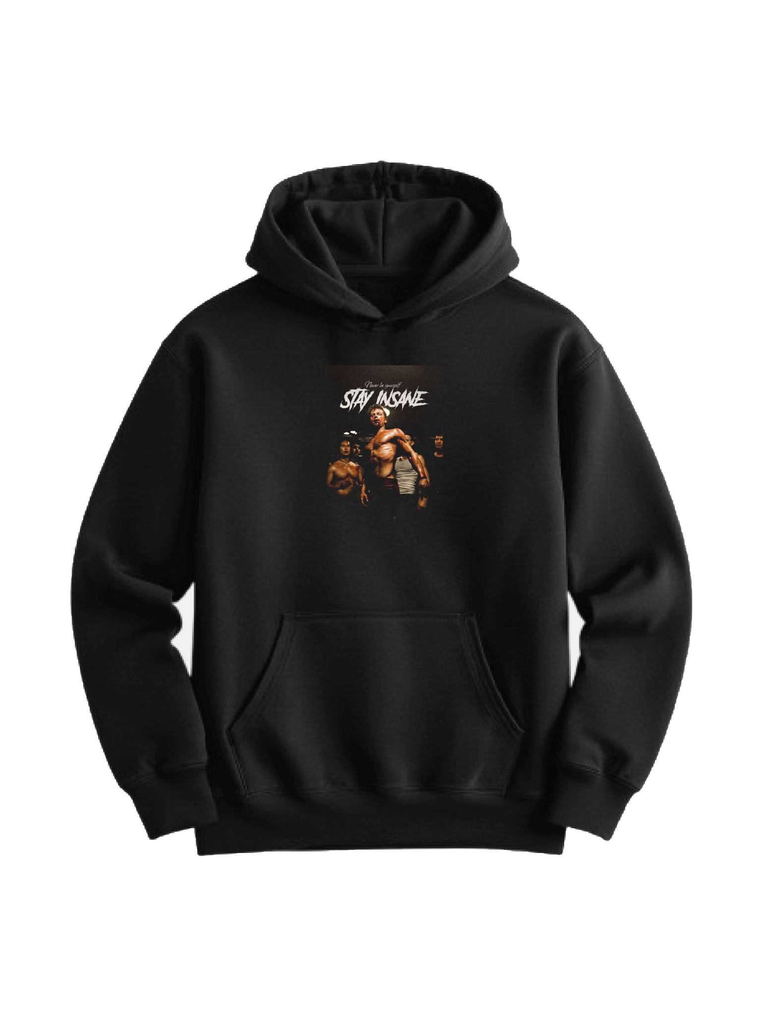 Stay Insane Hoodie